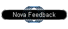 Nova Feedback